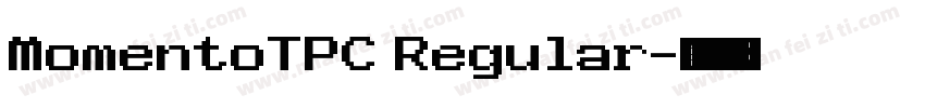 MomentoTPC Regular字体转换
